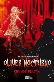 Oliver Nocturno 3 - Krevní pouta