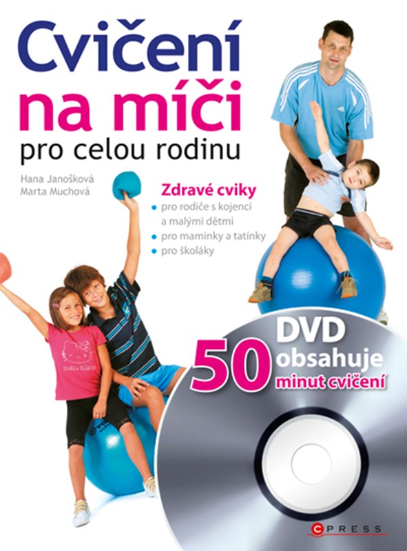 Cvičení na míči pro celou rodinu + DVD