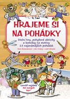 Hrajeme si na pohádky