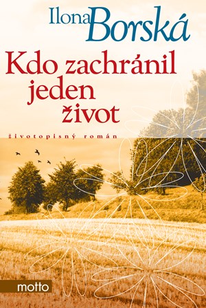 Kdo zachránil jeden život